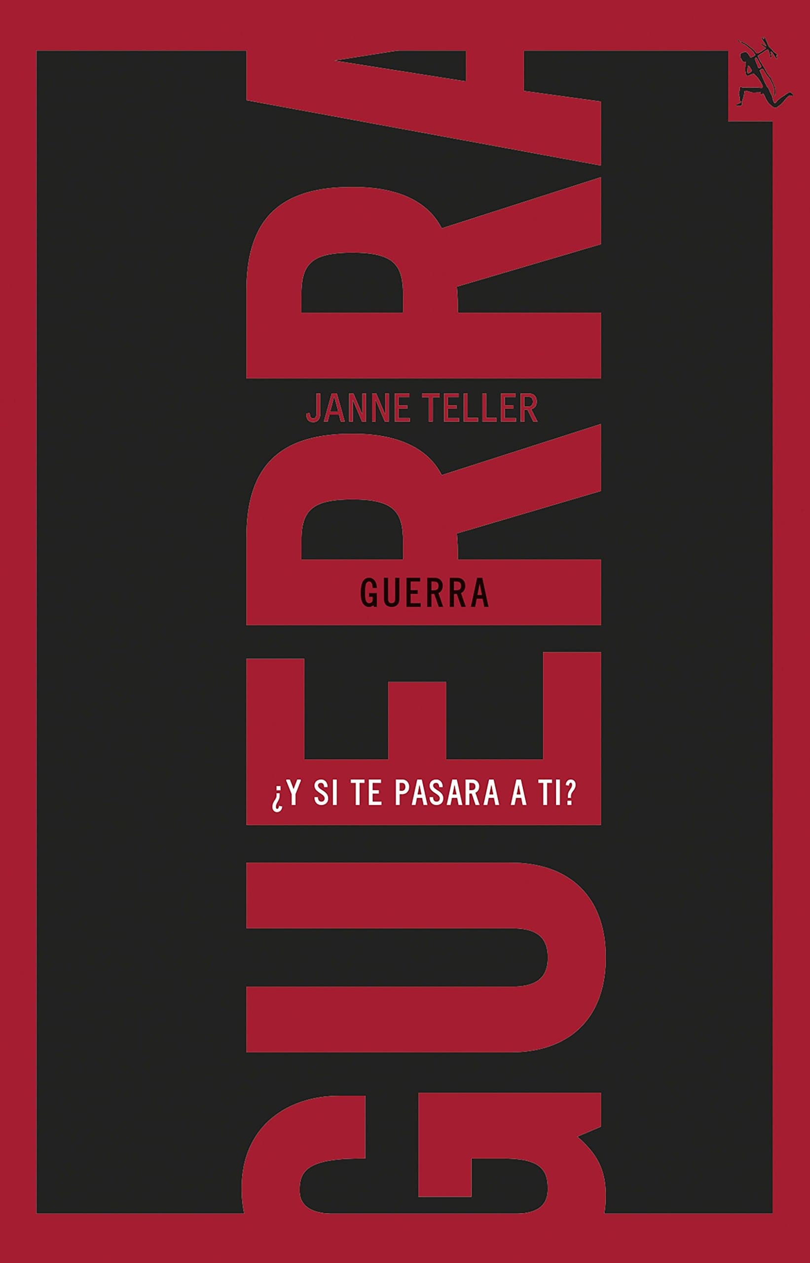 Portada de Guerra: ¿Y si te pasara a ti? (SIN COLECCION)