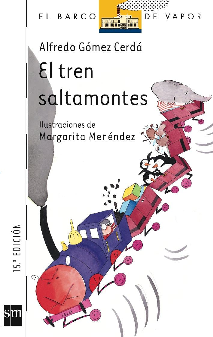 Portada de El tren saltamontes: 100 (El Barco de Vapor Blanca)