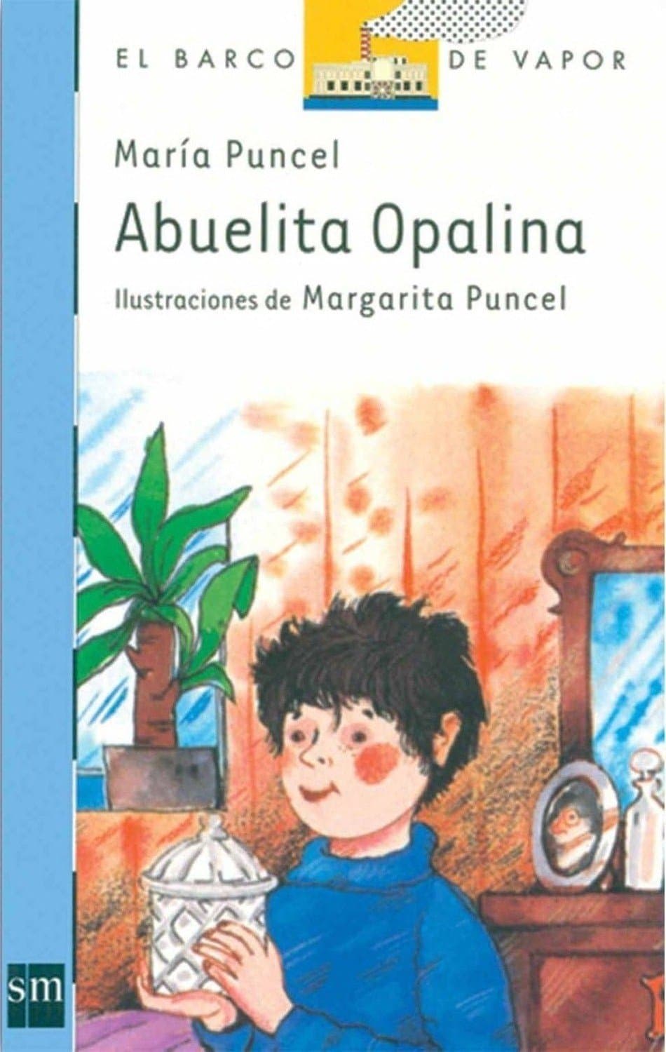 Portada de Abuelita Opalina: 5 (El Barco de Vapor Azul)