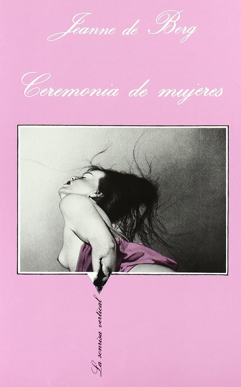 Portada de Ceremonia de mujeres: 52 (La Sonrisa Vertical)