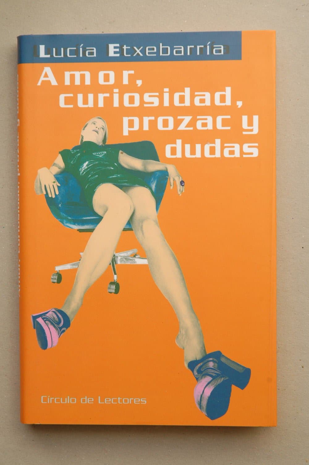 Portada de Amor, curiosidad, prozac y dudas / Lucía Etxebarría