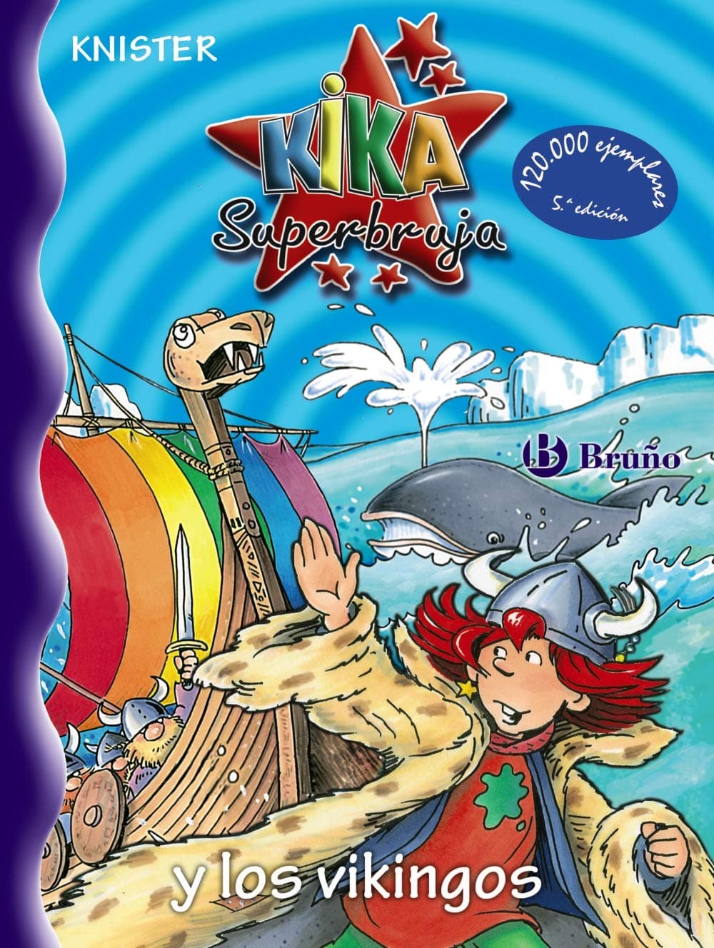 Portada de Kika Superbruja y los vikingos (Castellano - A PARTIR DE 8 AÑOS - PERSONAJES - Kika Superbruja)
