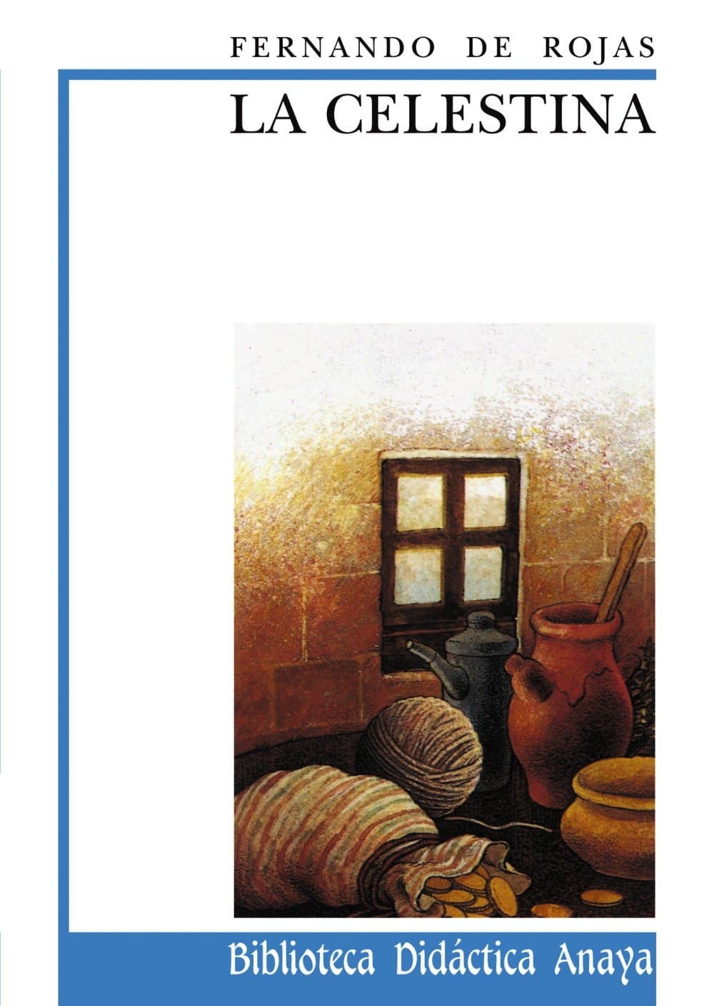 Portada de La Celestina (Clásicos - Biblioteca Didáctica Anaya)