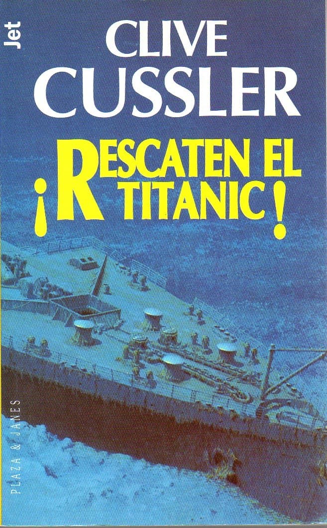 Portada de Rescaten el Titanic / Raise the Titanic! (Dirk Pitt Adventure)