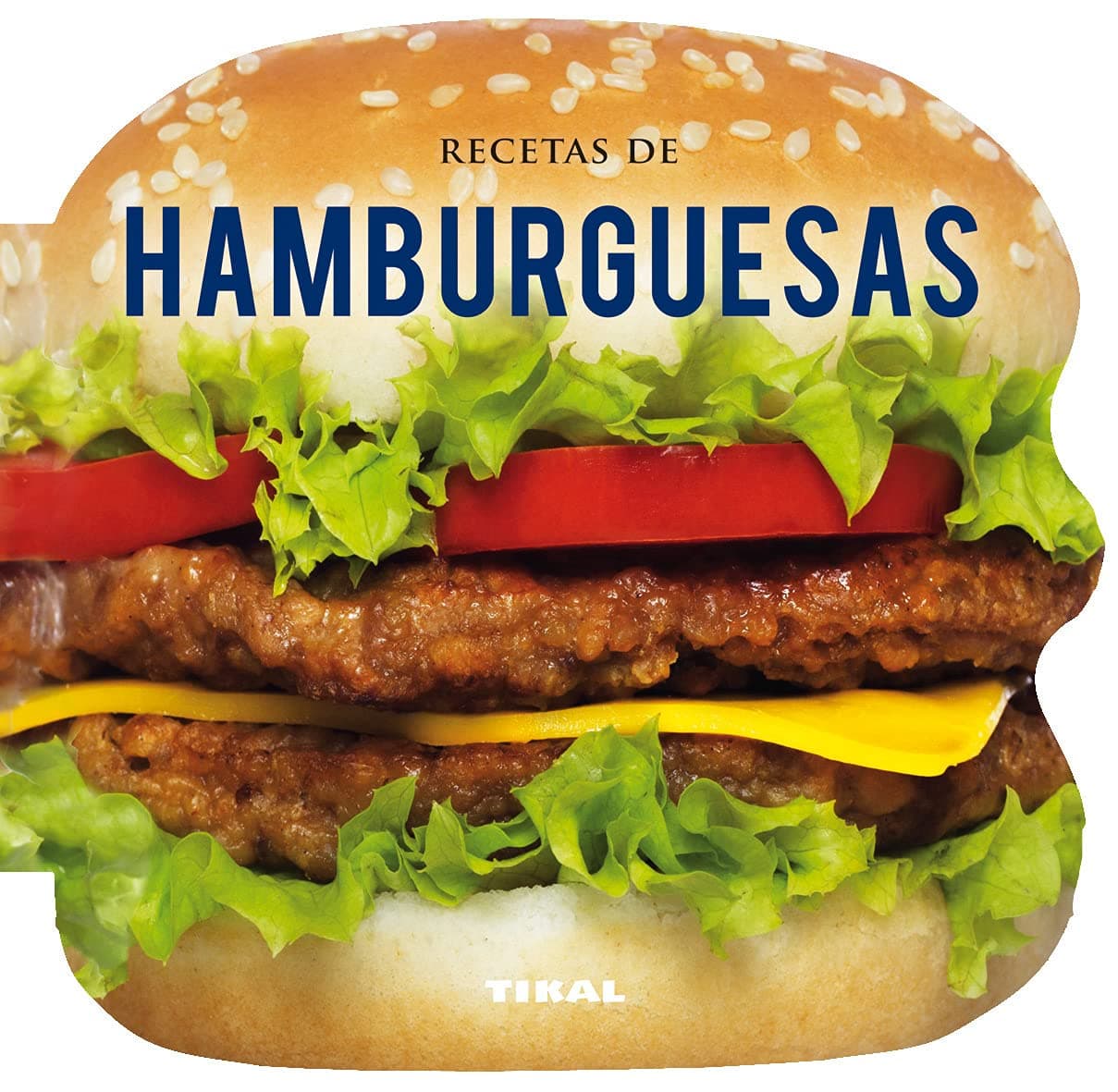 Portada de Tikal - Recetas de hamburguesas (Cocina con forma)