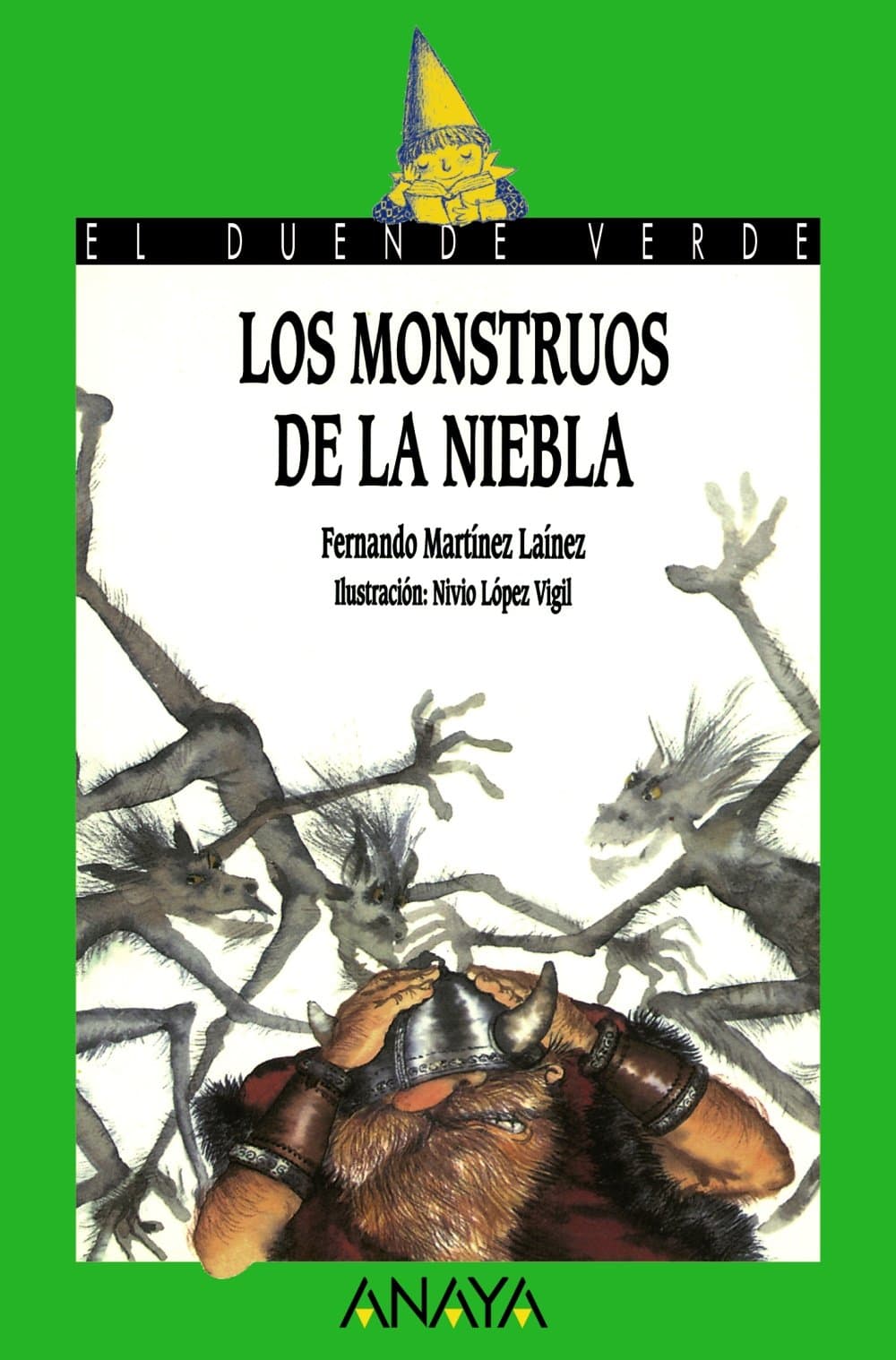 Portada de Los monstruos de la niebla (Literatura Infantil (6-11 Años) - El Duende Verde)