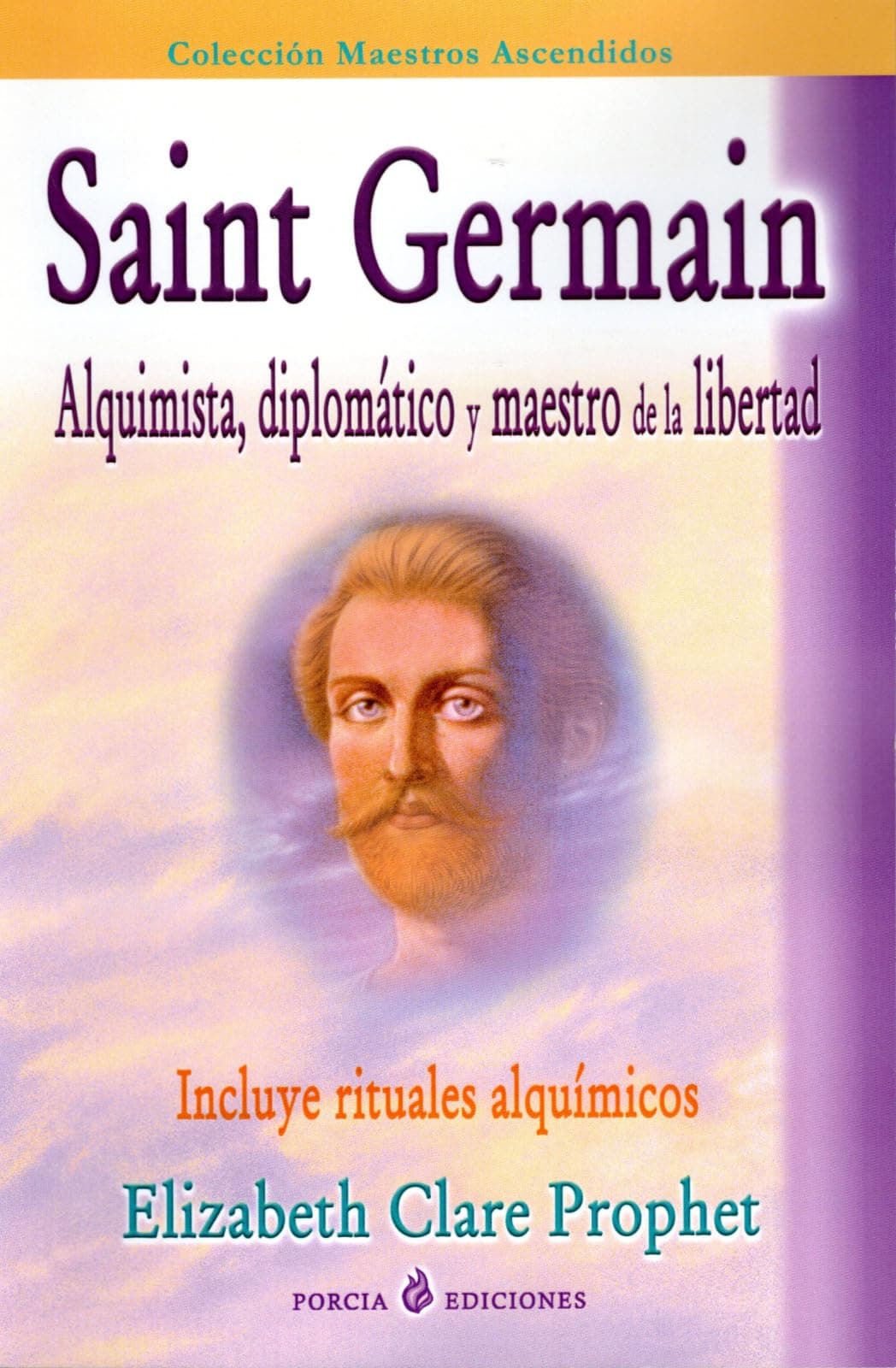 Portada de Saint Germain Alquimista, Diplomático y Maestro de la Libertad