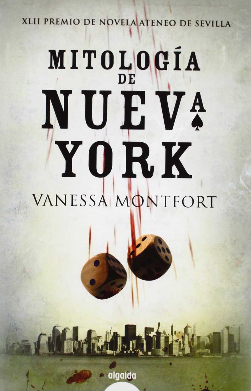 Portada de Mitología de Nueva York (Algaida Literaria - Premio Ateneo De Sevilla)