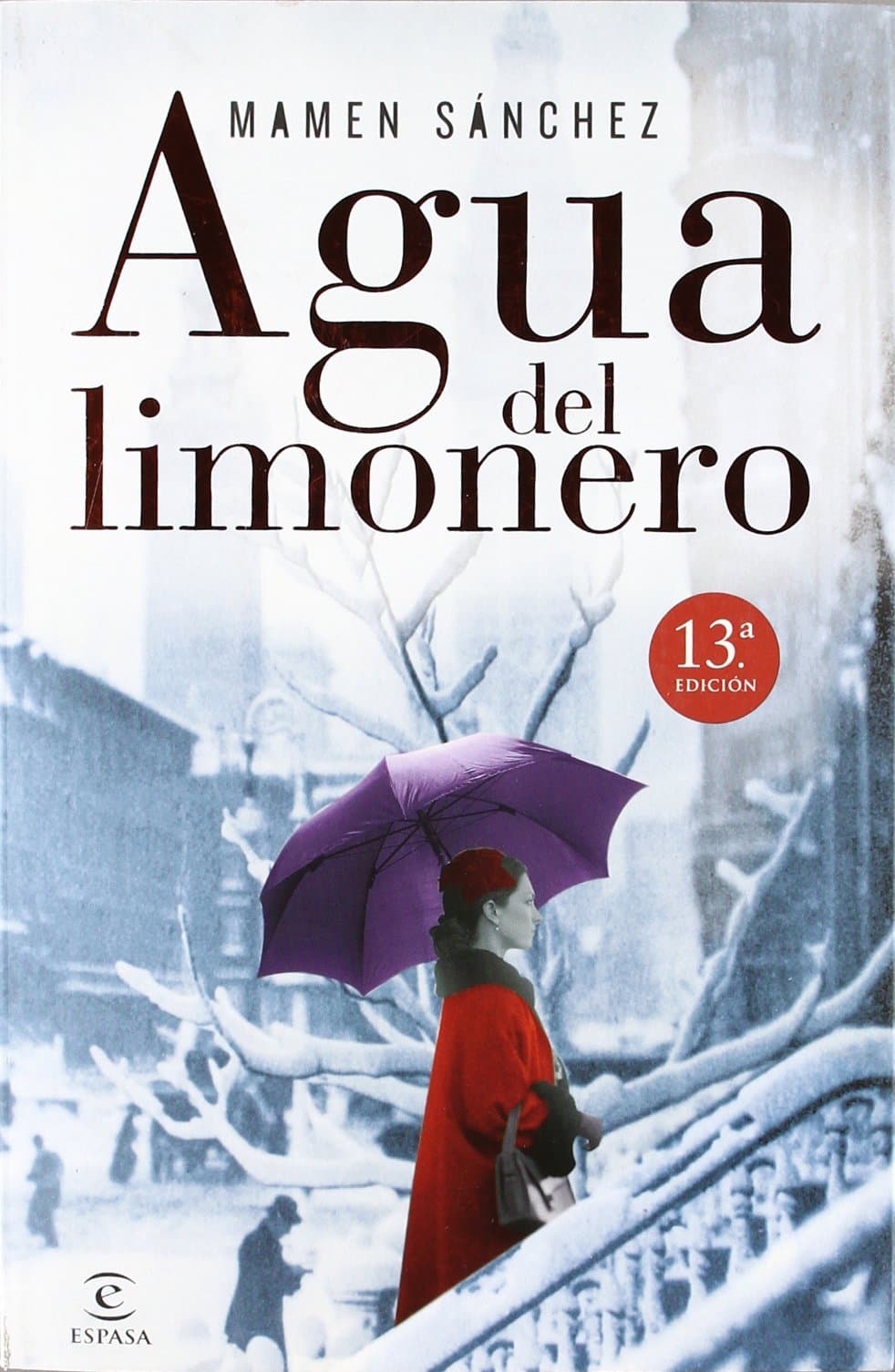 Portada de Agua del limonero: 1 (ESPASA NARRATIVA)