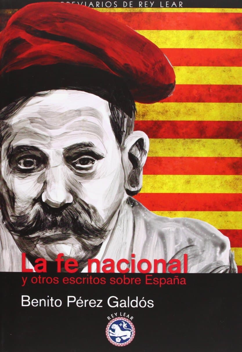 Portada de La Fe Nacional: Y otros escritos sobre España (Breviarios de Rey Lear)