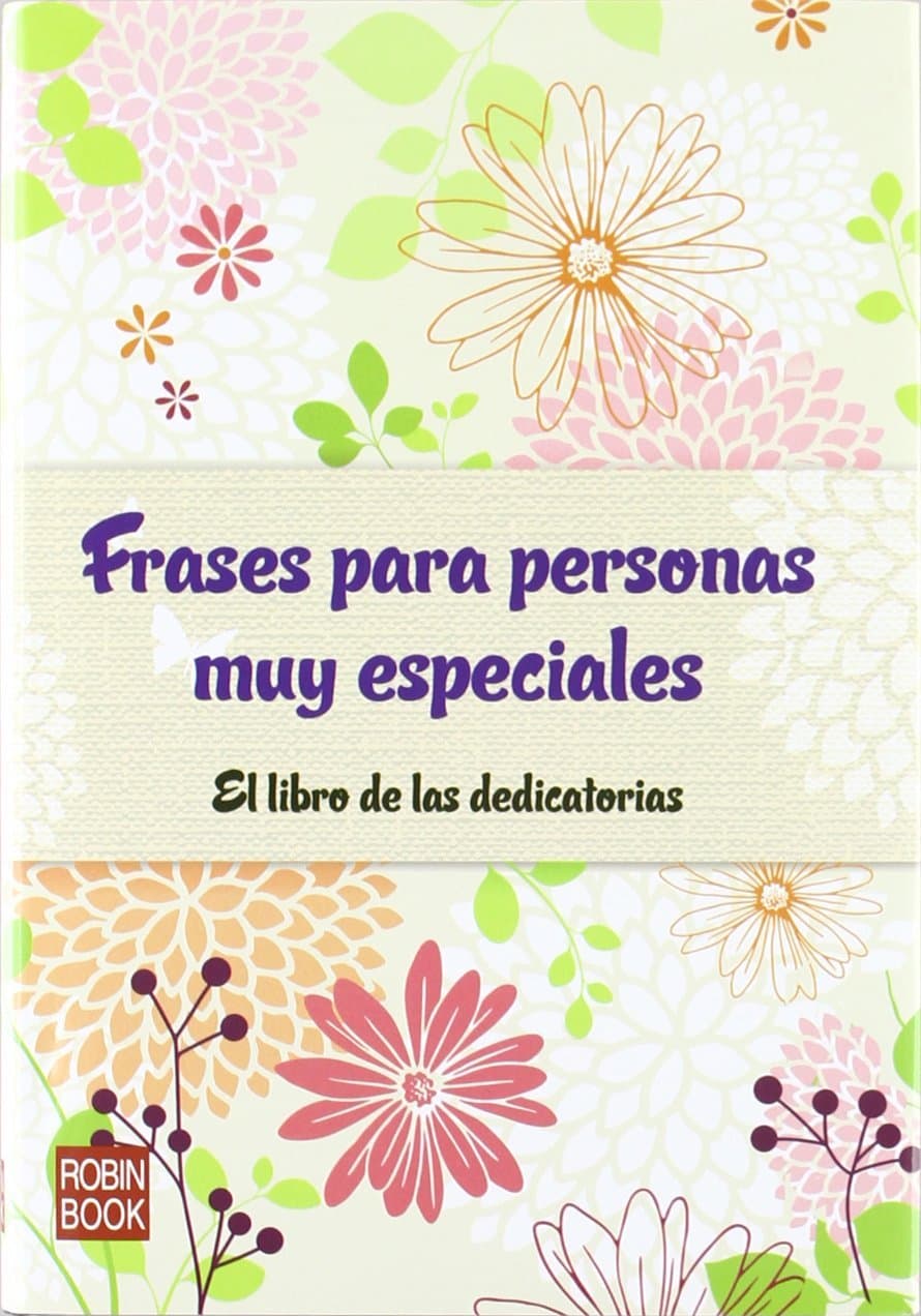 Portada de Frases para personas muy especiales: El libro de las dedicatorias