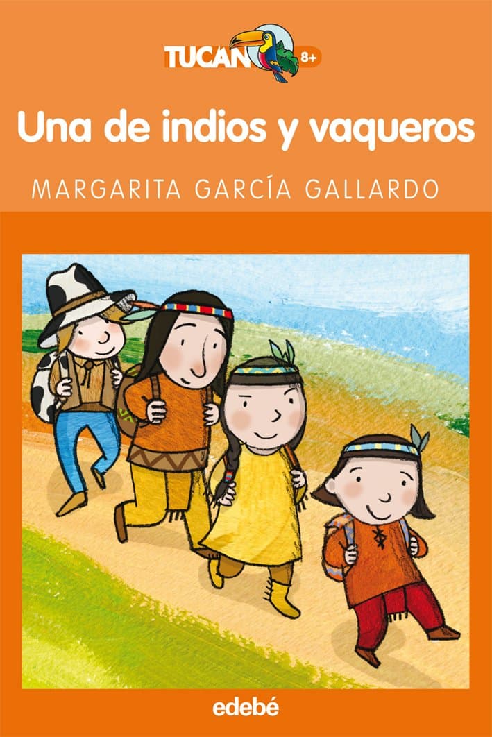 Portada de UNA DE INDIOS Y VAQUEROS: 49 (TUCÁN NARANJA)