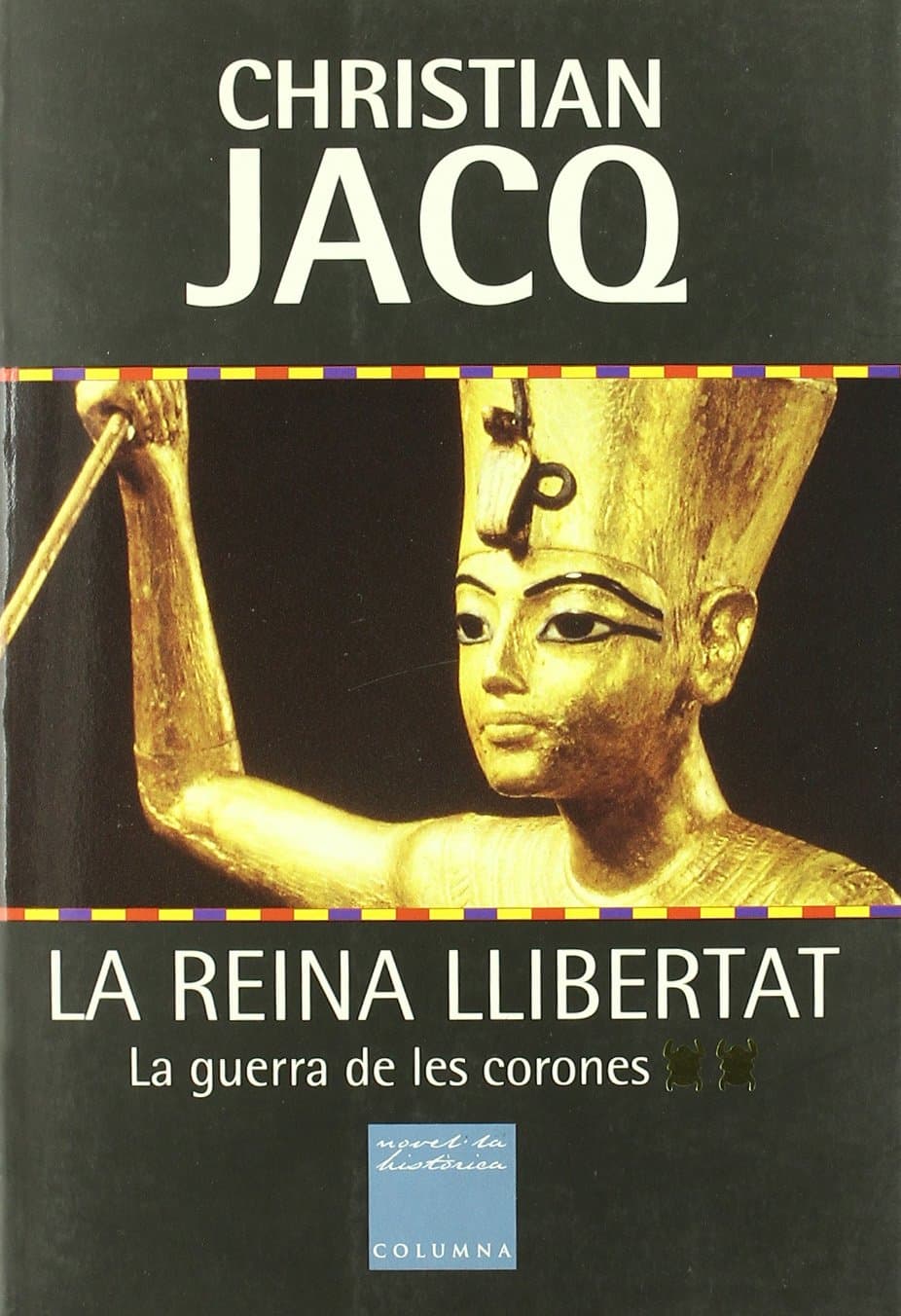 Portada de La Reina Llibertat (II). La Guerra de Les Corones