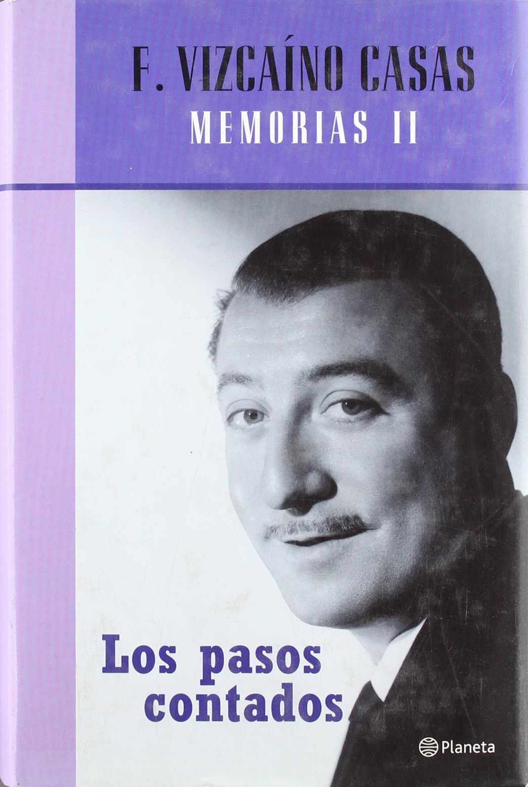 Portada de Los pasos contados. Memorias II (Biblioteca F. Vizcaíno Casas)