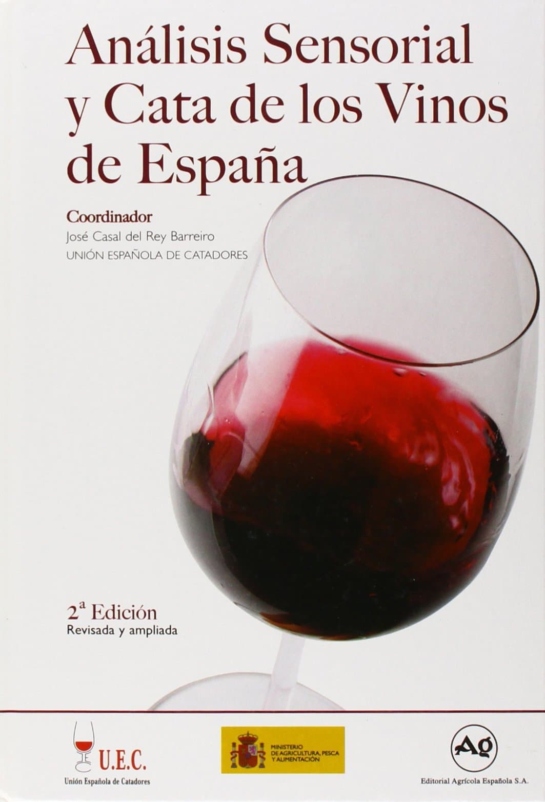 Portada de ANALISIS SENSORIAL Y CATA DE LOS VINOS DE ESPA?A (FONDO)