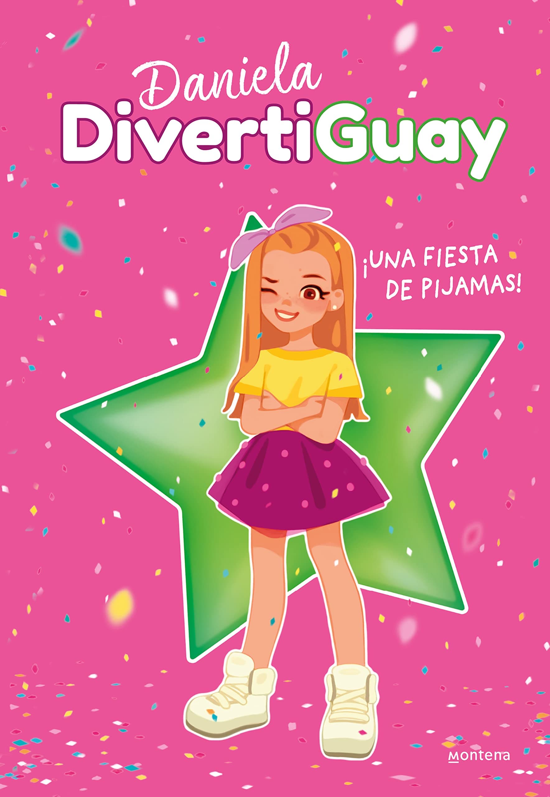 Portada de ¡Una fiesta de pijamas! (Daniela DivertiGuay 1) (Lo más visto)