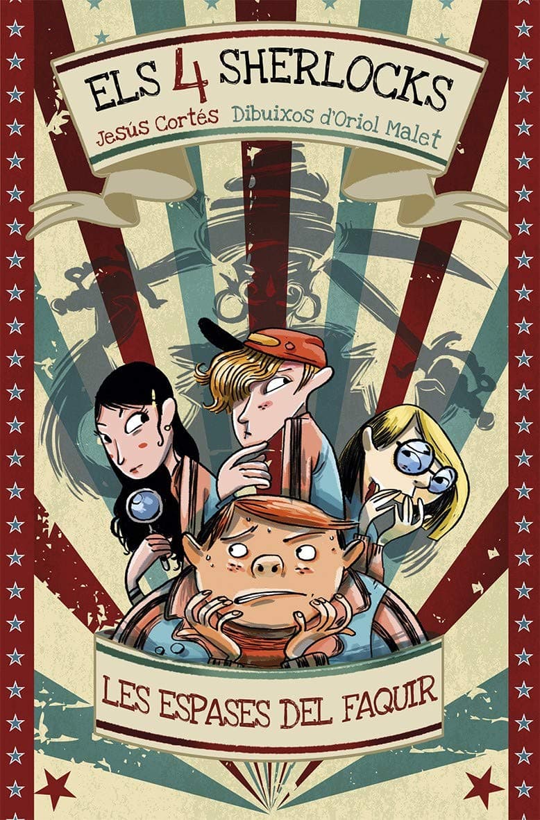 Portada de Les Espases Del Faquir: 2 (Els 4 sherlocks)