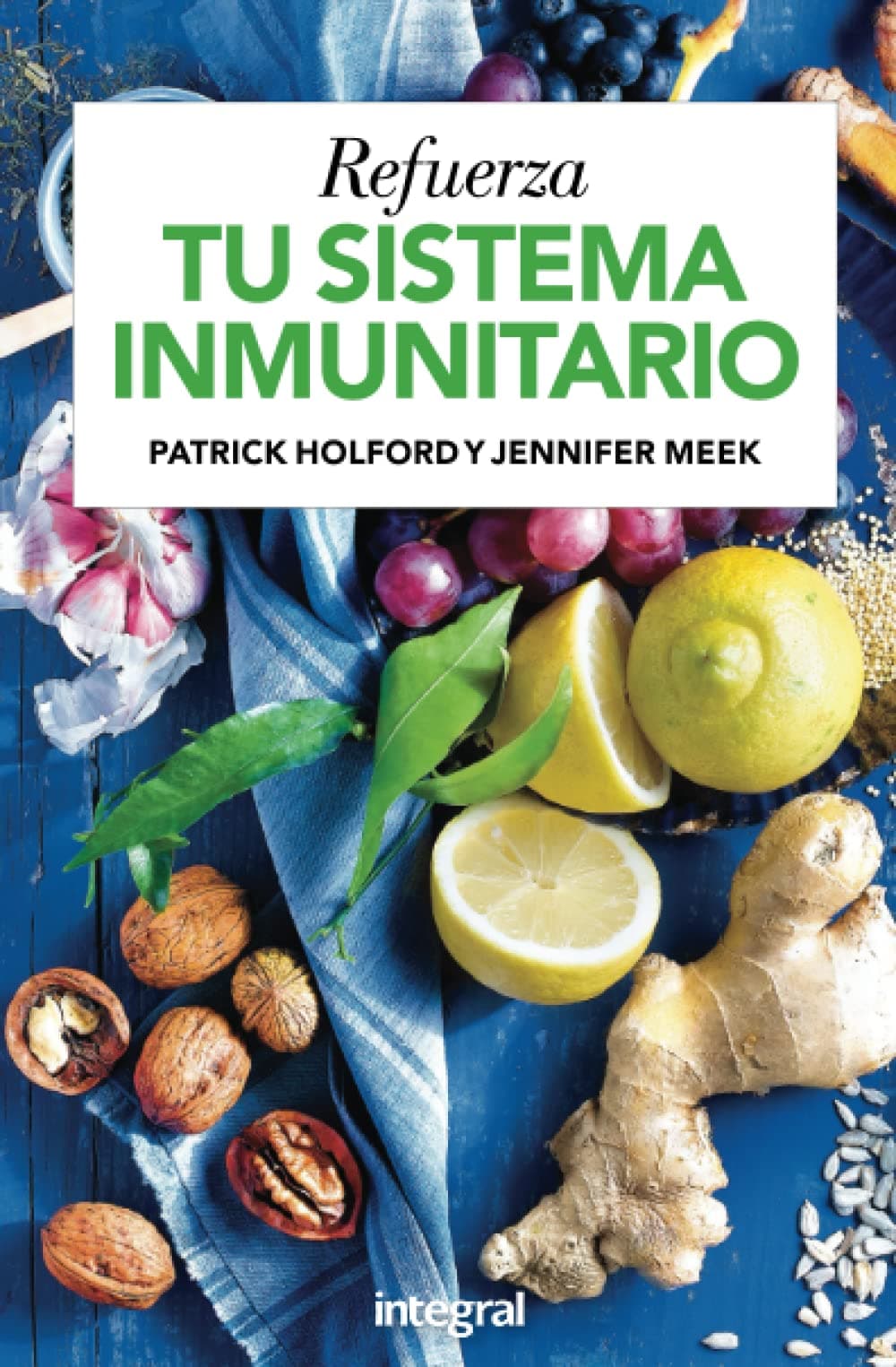 Portada de Refuerza tu sistema inmunitario (Salud)
