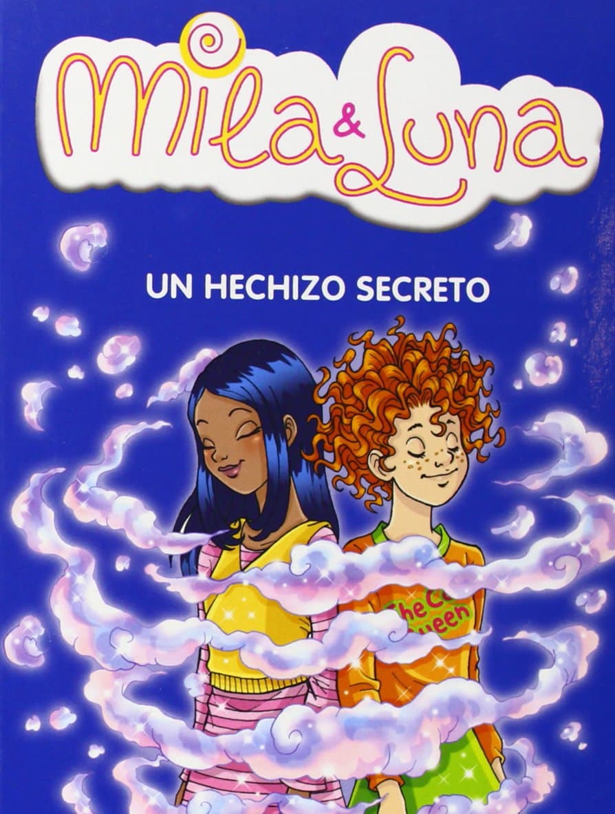 Portada de Un hechizo secreto (Mila & Luna 2) (Jóvenes lectores)
