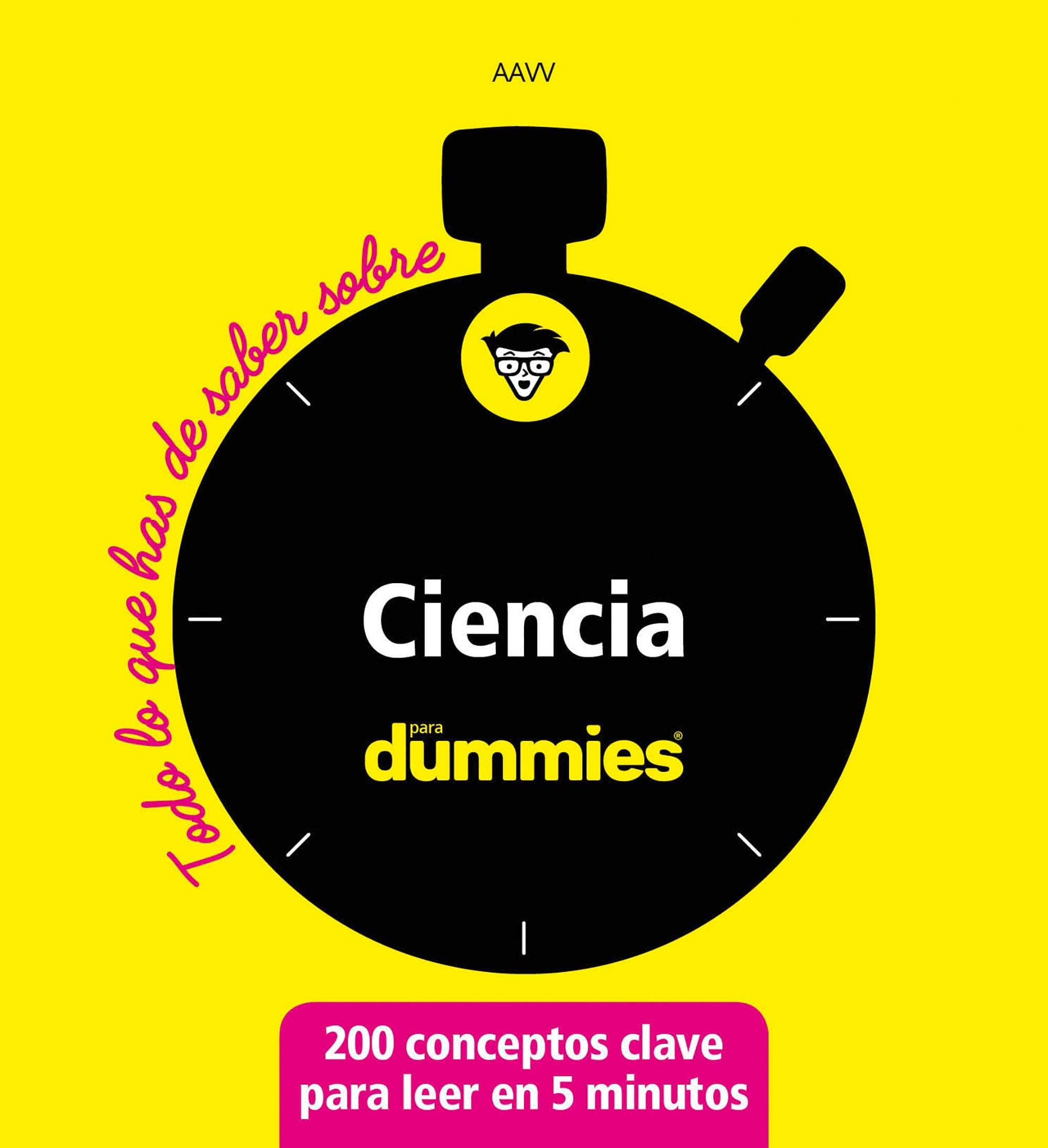 Portada de Ciencia para dummies (Todo lo que has de saber sobre...)