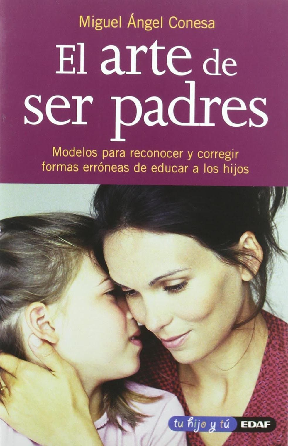 Portada de Arte De Ser Padres, El