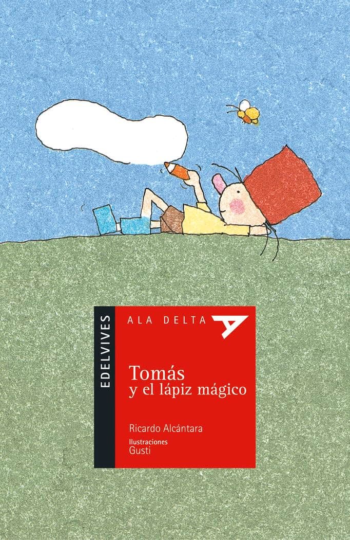 Portada de Tomás y el lápiz mágico: 7 (Ala Delta - Serie roja)