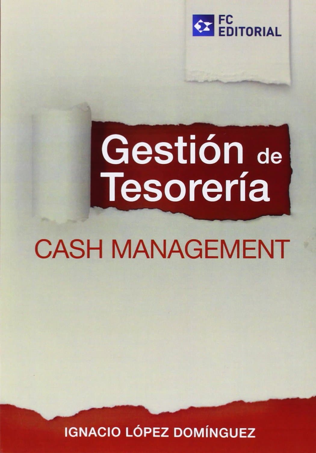Portada de Gestión de tesorería. Cash Management (SIN COLECCION)