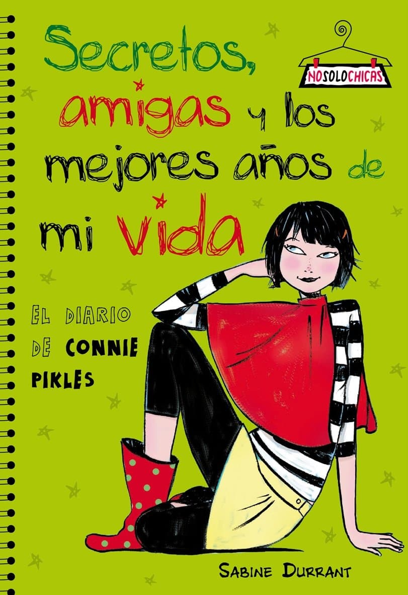 Portada de Secretos, amigas, y los mejores años de mi vida. El diario de Connie Pickles (Nosolochicas)