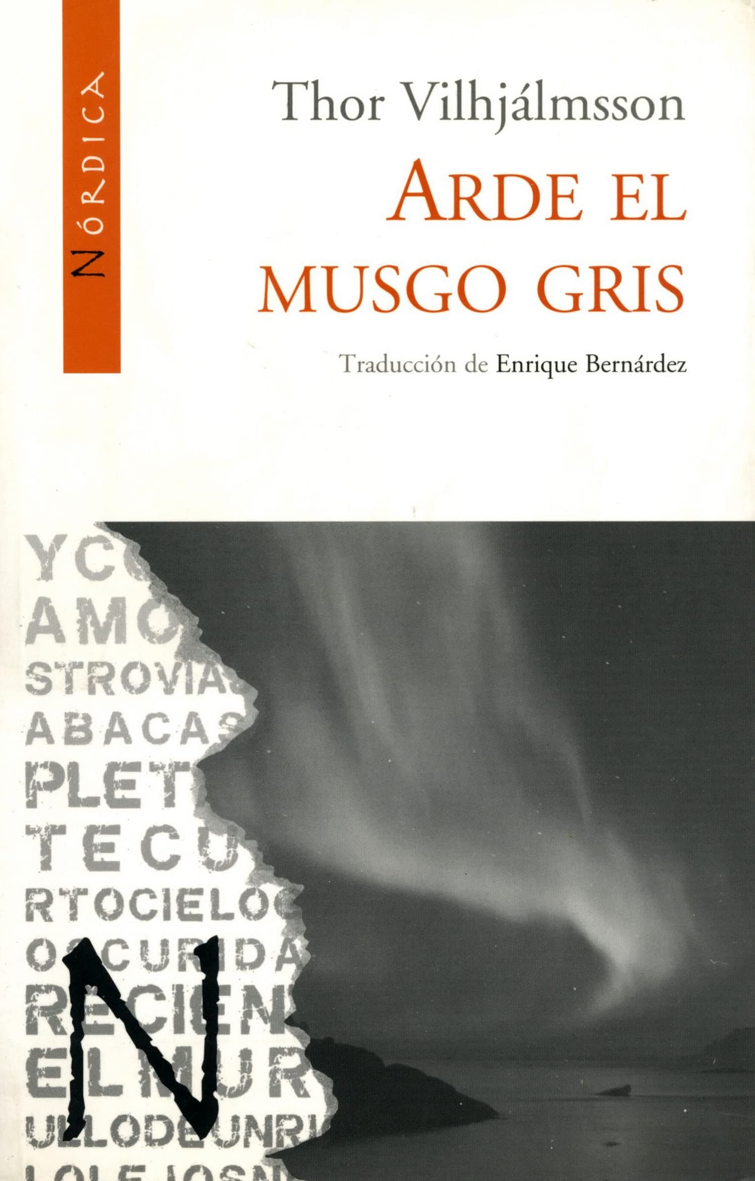 Portada de Arde El Musgo Gris