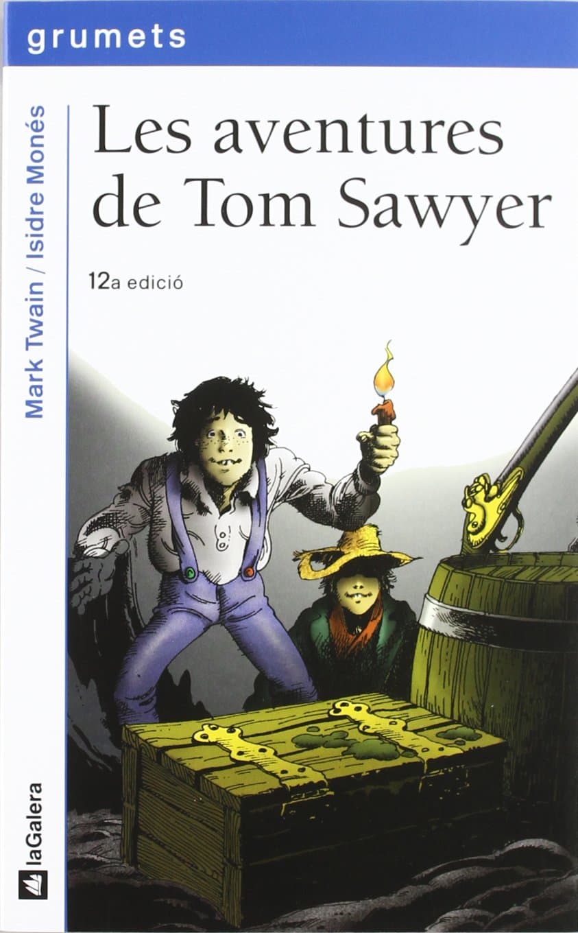Portada de Les aventures de Tom Sawyer: 43 (Grumets)
