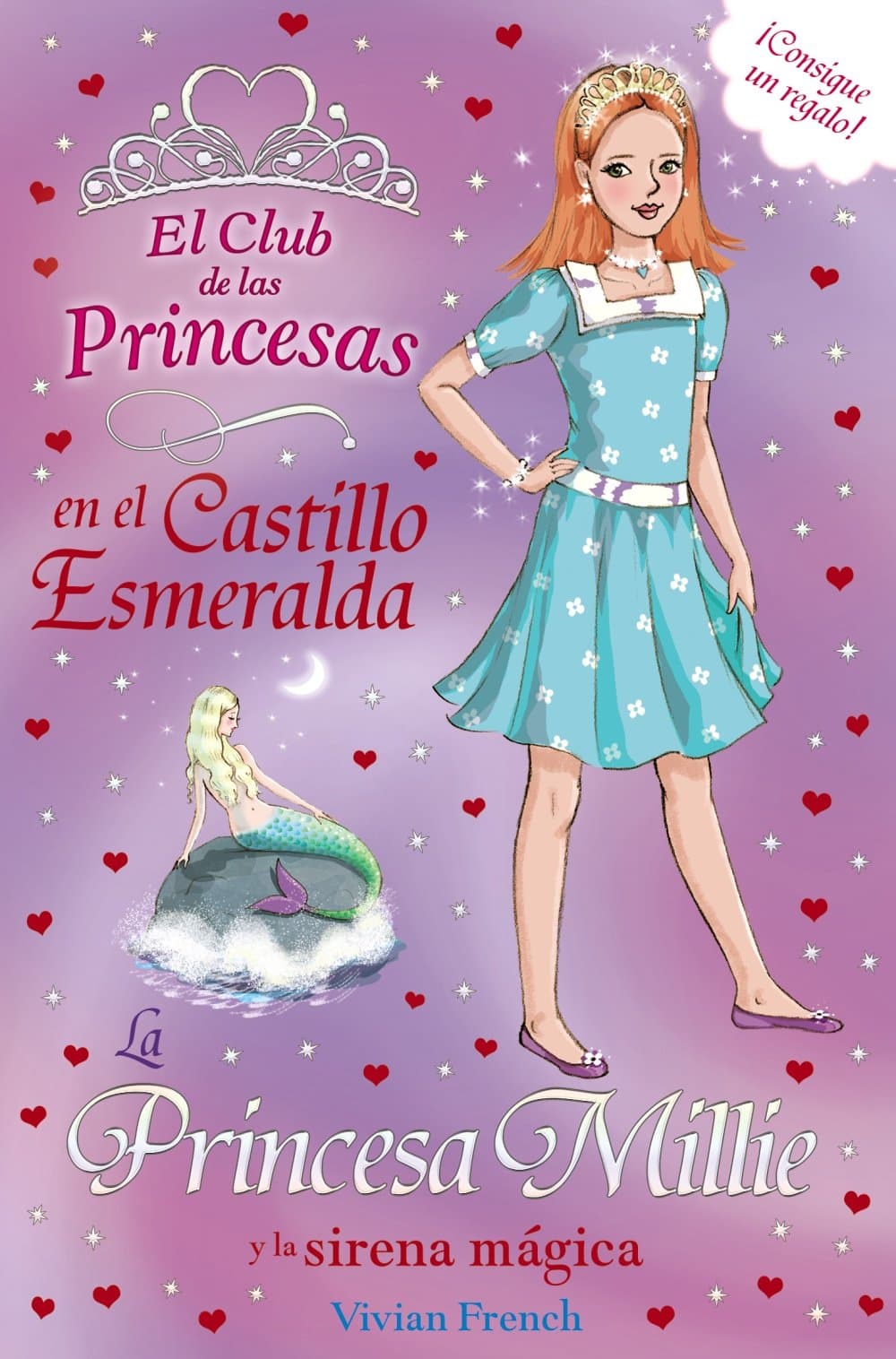 Portada de La Princesa Millie y la sirena mágica (Literatura Infantil (6-11 Años) - El Club De Las Princesas)