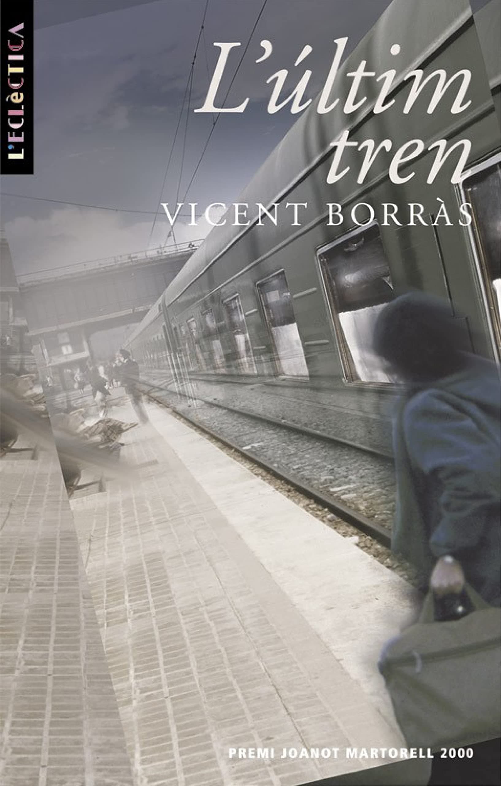 Portada de L'últim tren: 74 (L'Eclèctica)