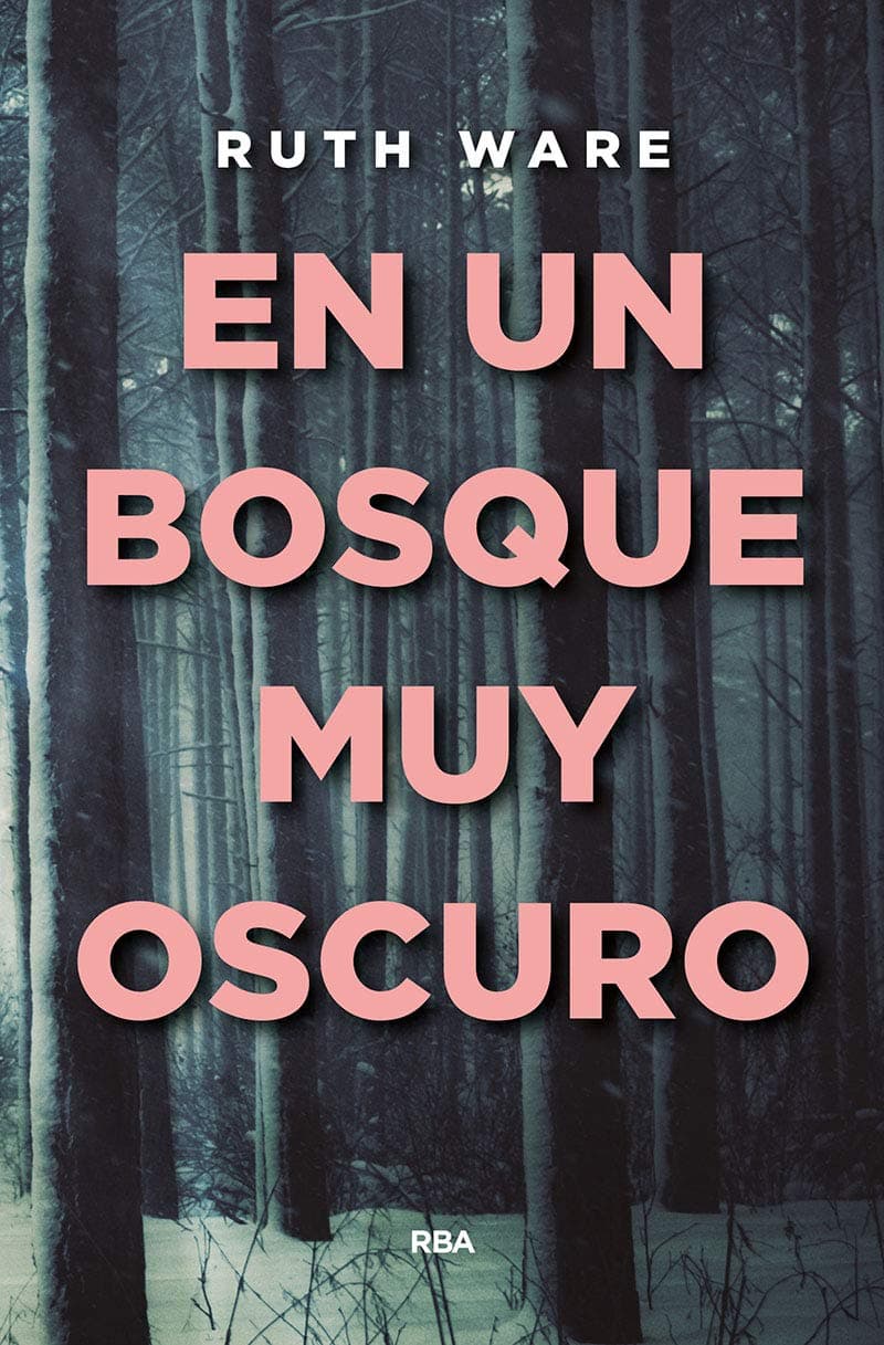Portada de En un bosque muy oscuro (Novelas ficción)