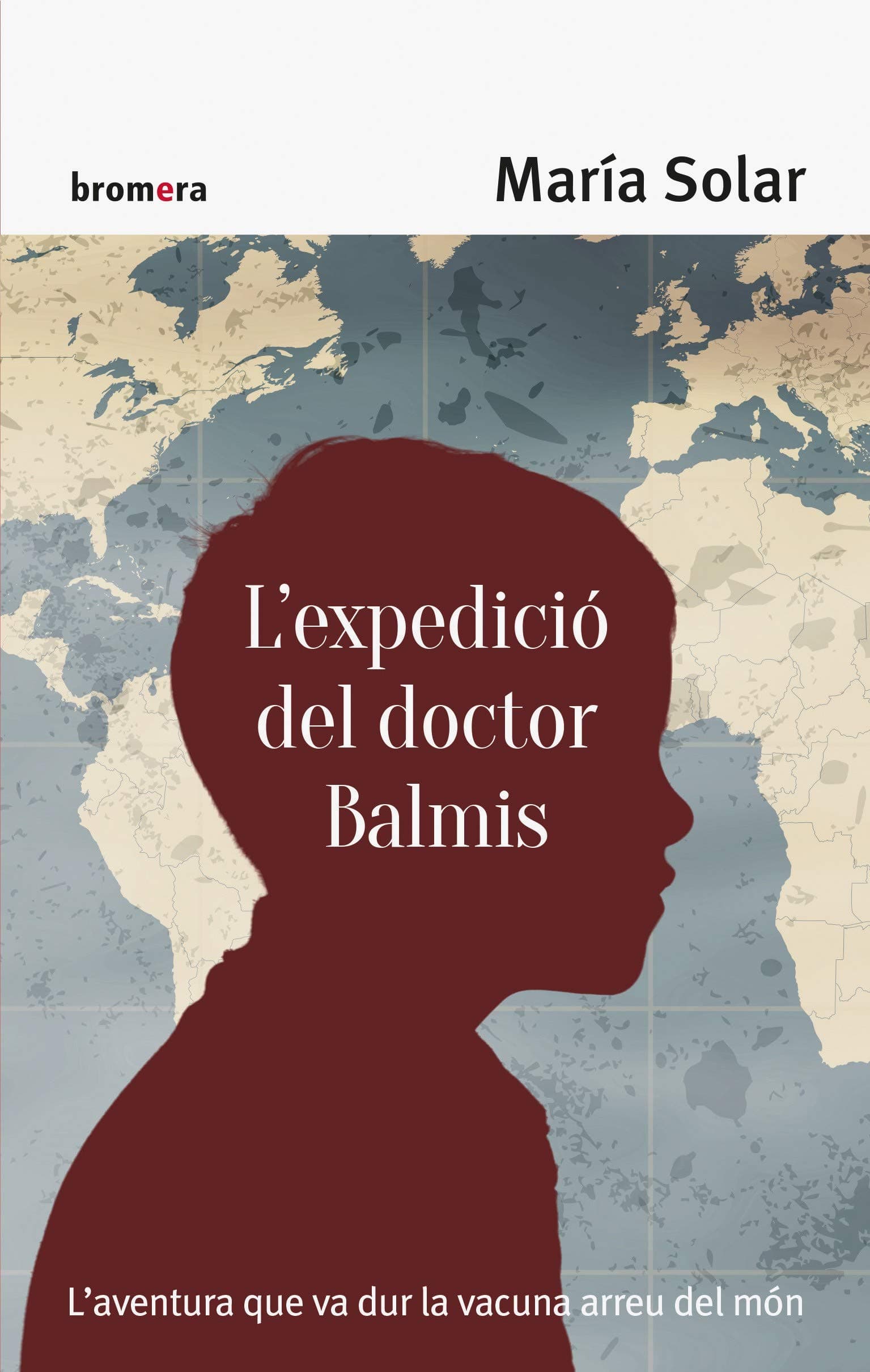 Portada de L'Expedició Del Doctor Balmis: 122 (Espurna)
