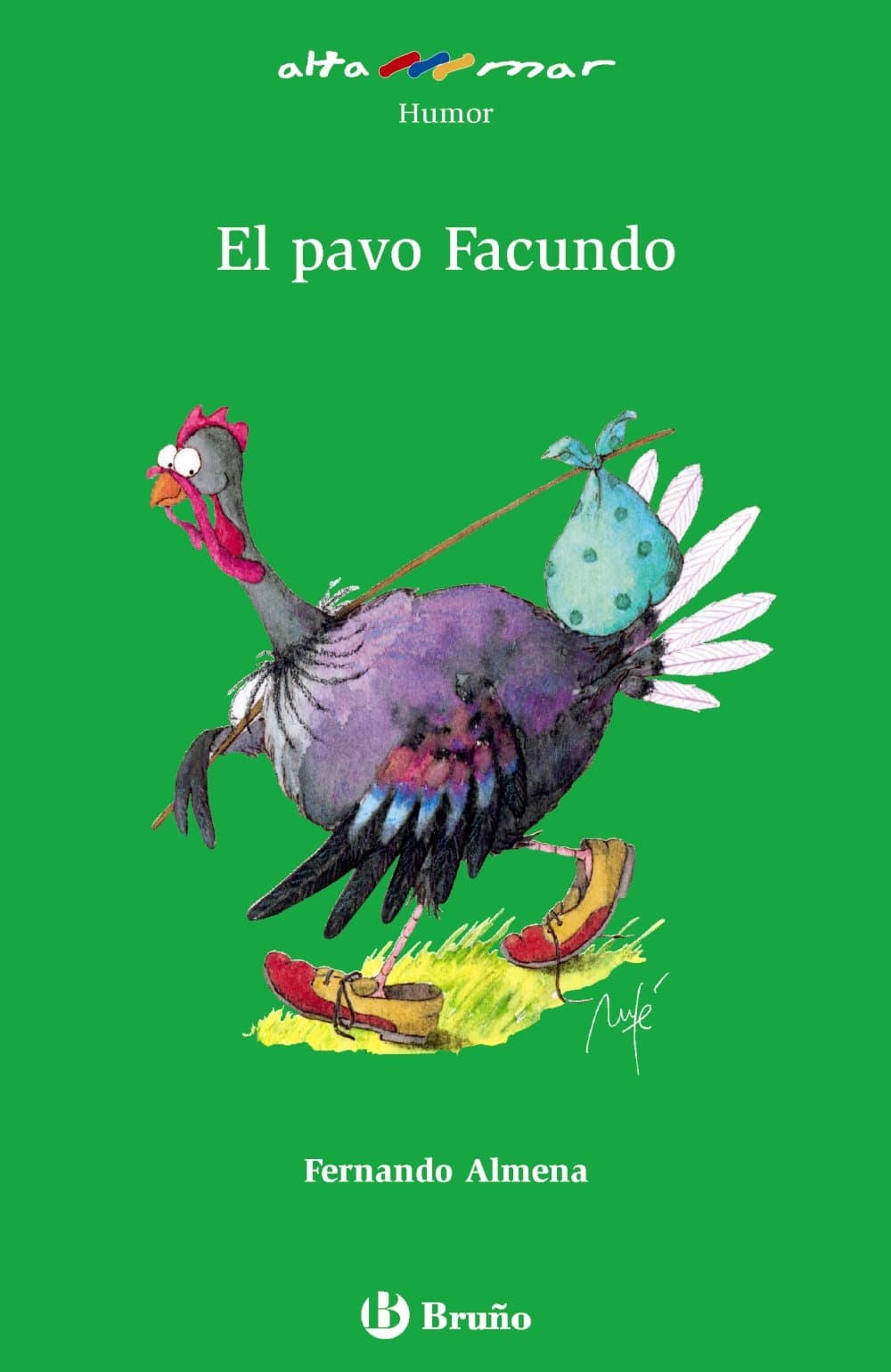 Portada de El pavo Facundo (Castellano - A PARTIR DE 10 AÑOS - ALTAMAR)