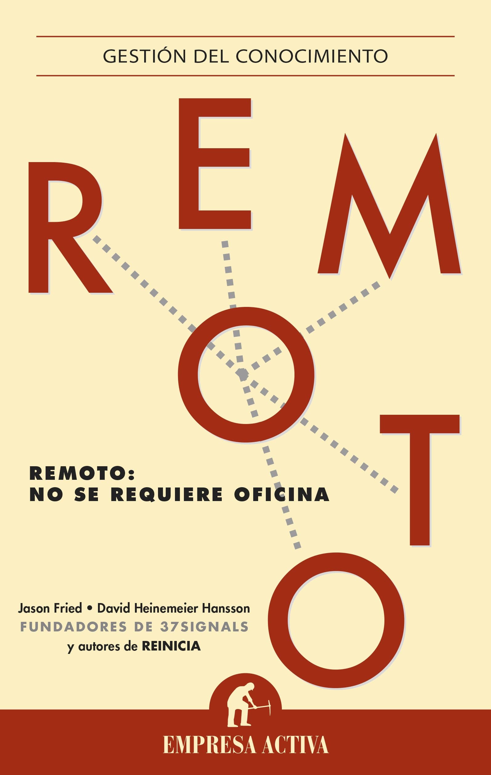 Portada de Remoto: No se requiere oficina (Gestión del conocimiento)
