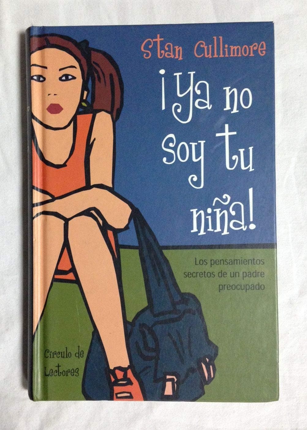 Portada de YA NO SOY TU NIÑA!