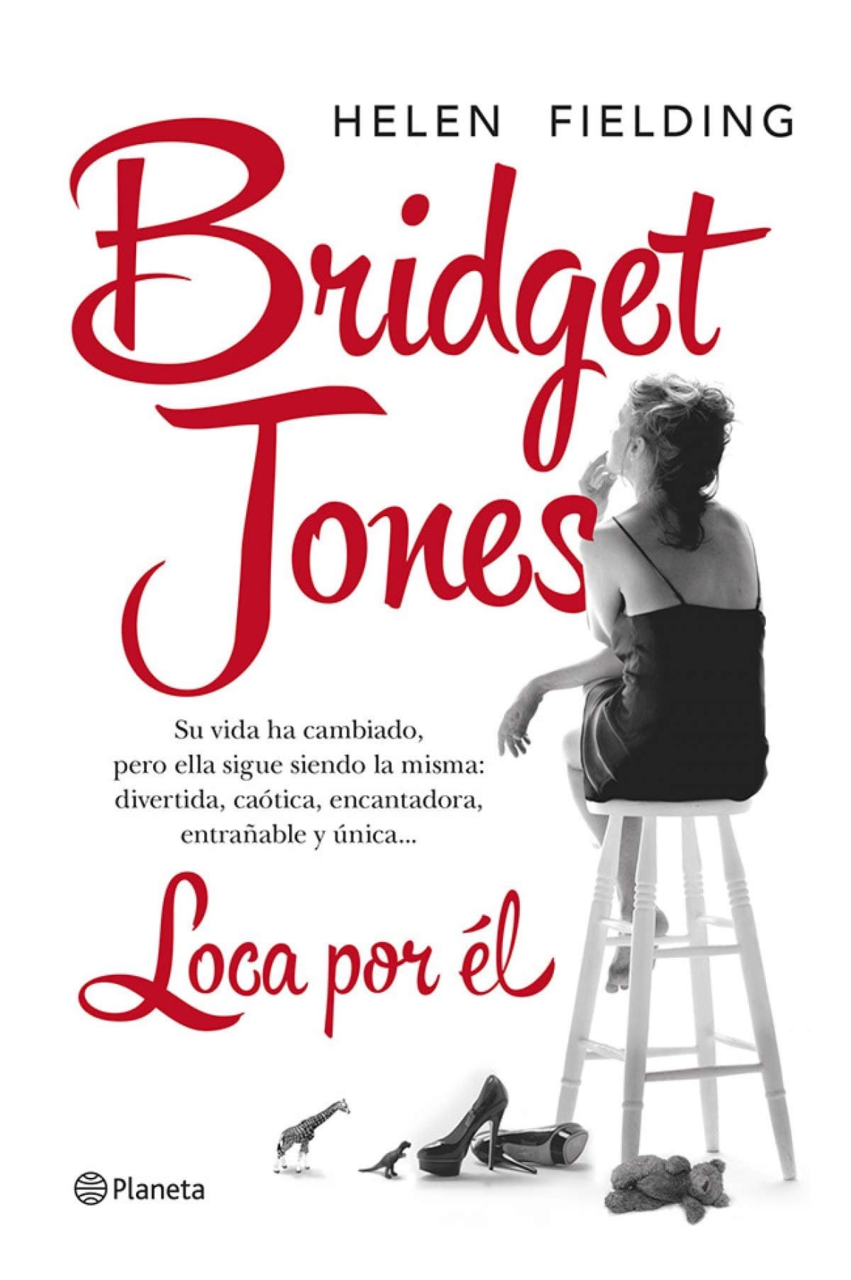Portada de Bridget Jones. Loca por él (Planeta Internacional)