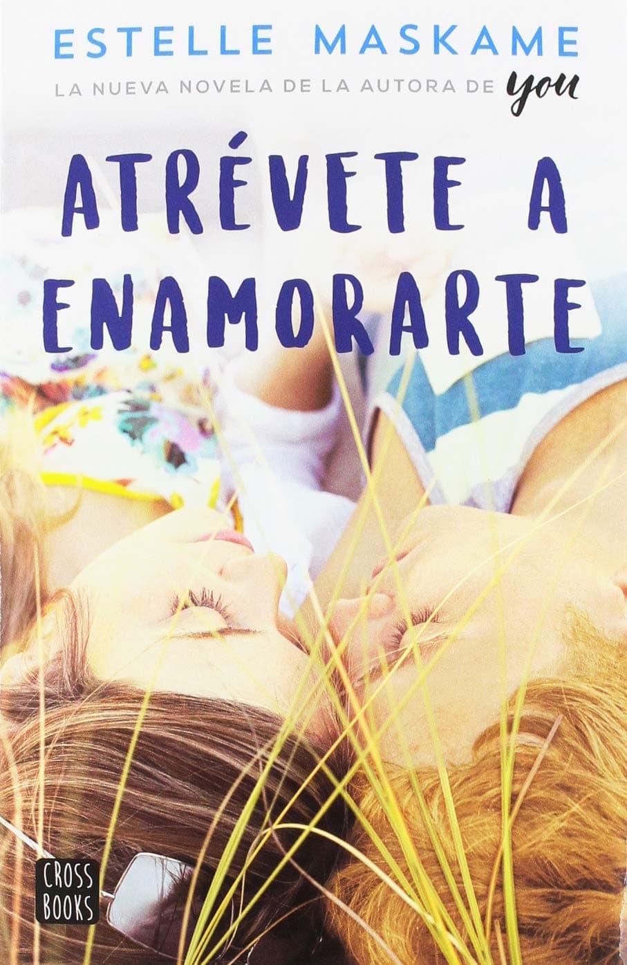 Portada de Atrévete a enamorarte (Ficción)