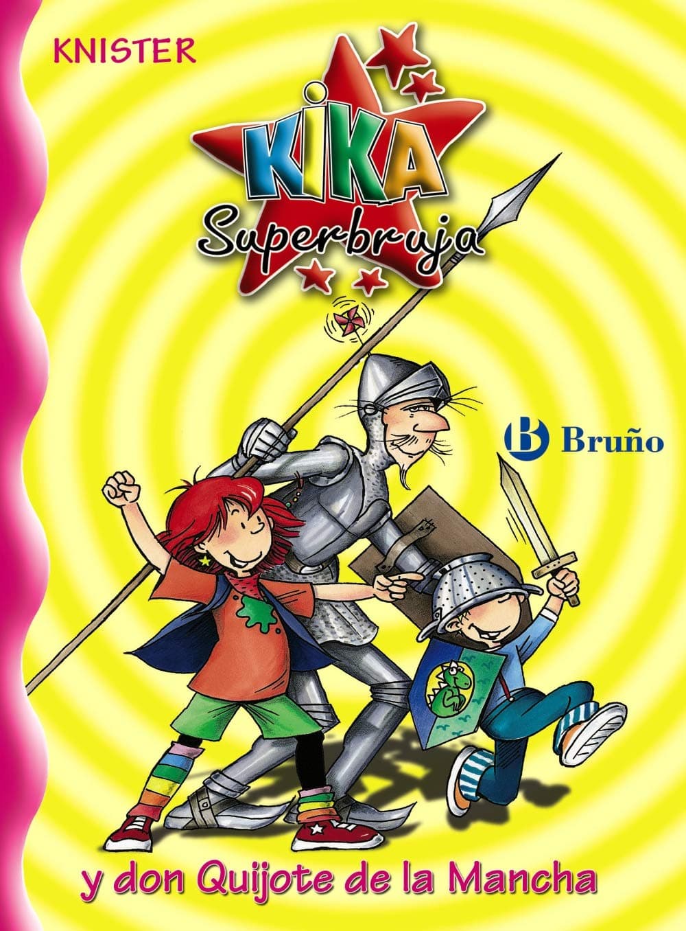 Portada de Kika Superbruja y don Quijote de la Mancha: 12 (Castellano - A PARTIR DE 8 AÑOS - PERSONAJES - Kika Superbruja)