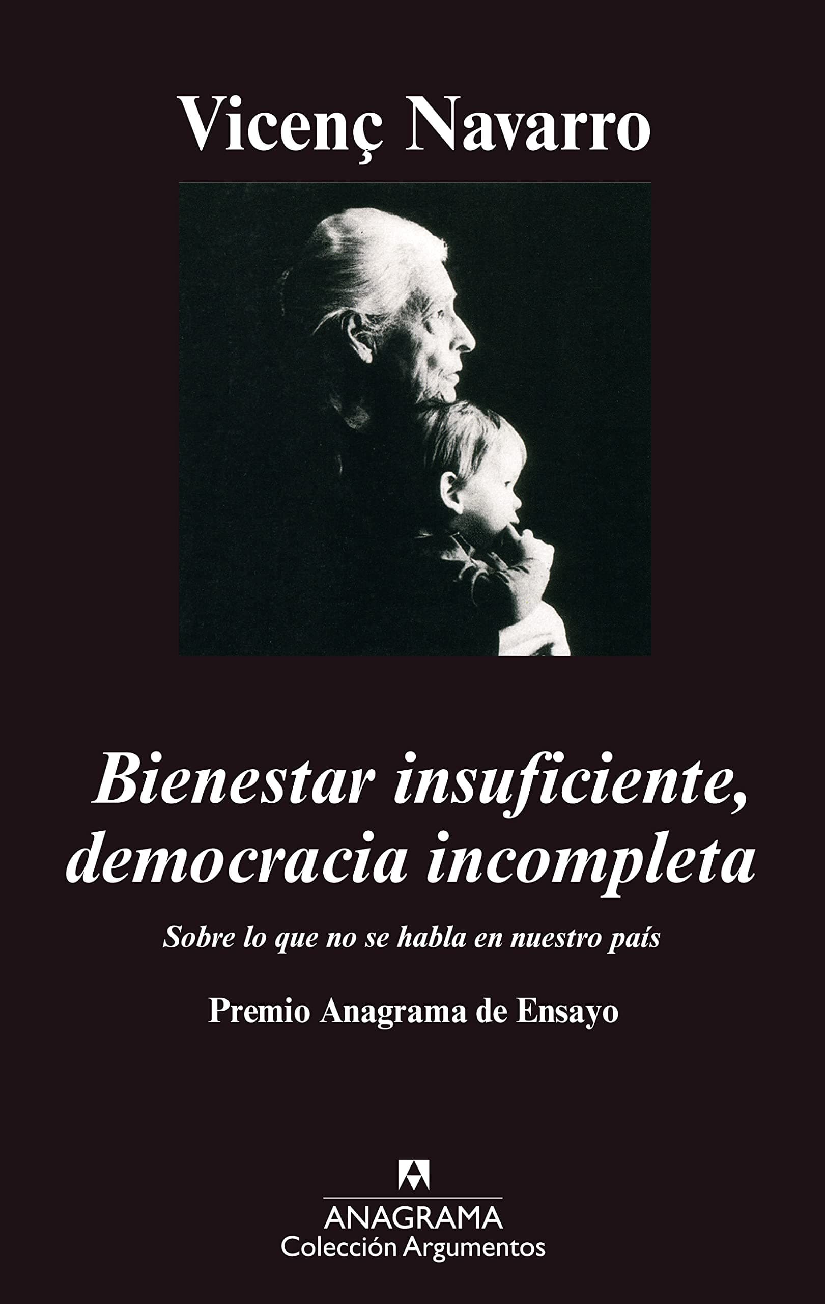 Portada de Bienestar insuficiente, democracia incompleta: 283 (Argumentos)
