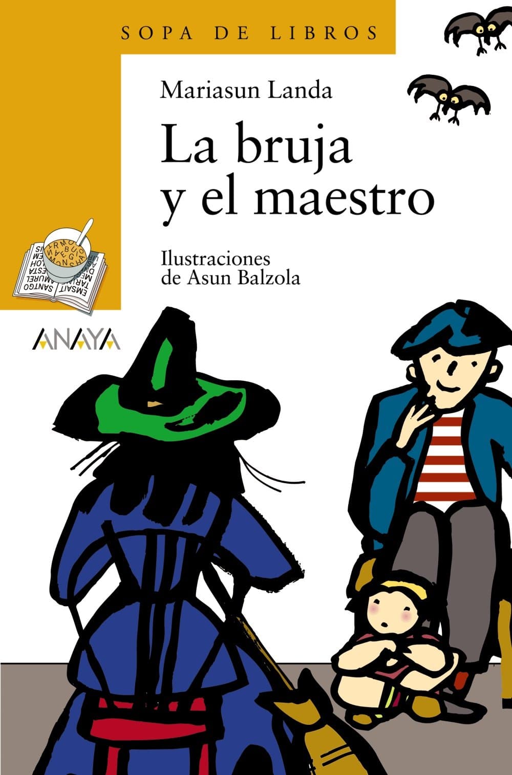 Portada de La bruja y el maestro (LITERATURA INFANTIL - Sopa de Libros)
