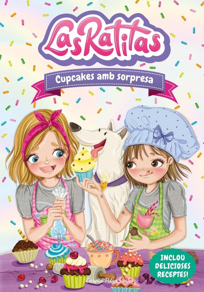 Portada de Las Ratitas 7. Cupcakes amb sorpresa (Primers lectors) Idioma: Catalán