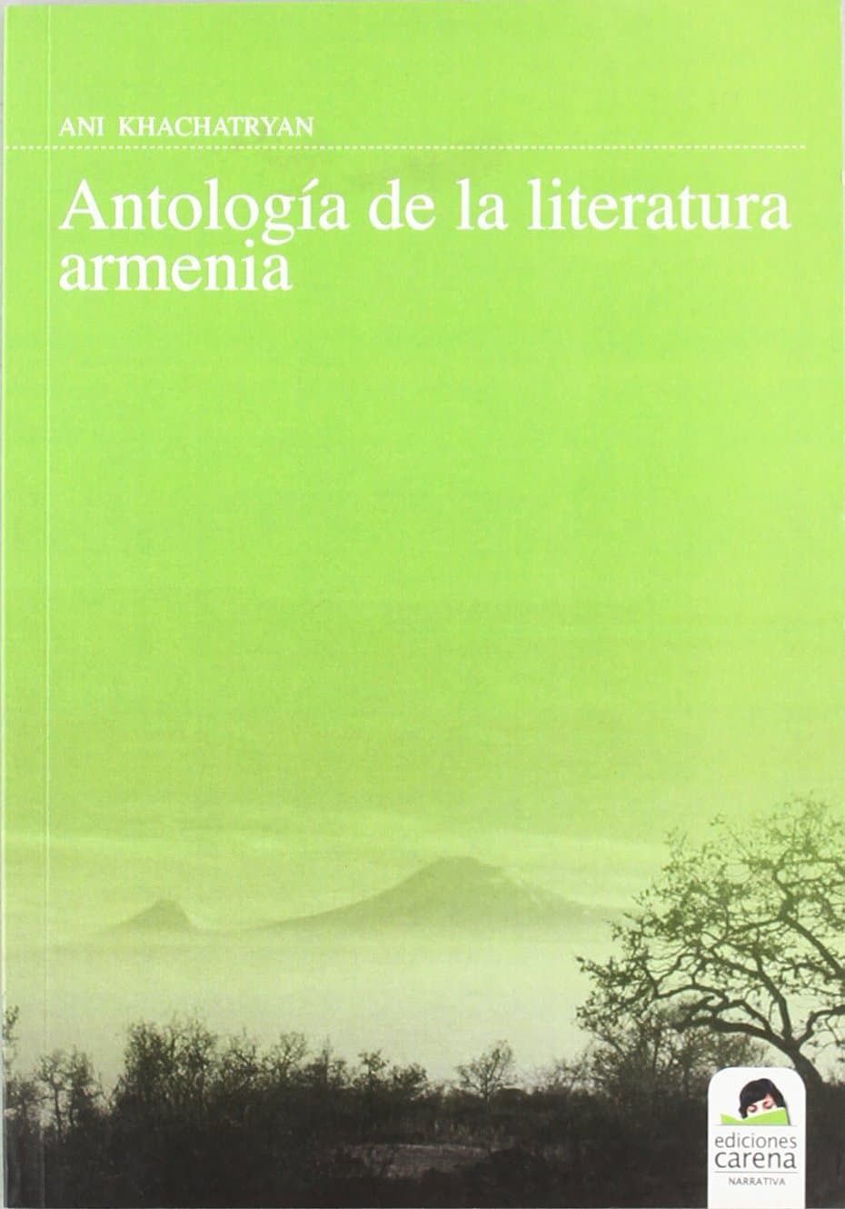 Portada de Antología De La Literatura Armenia
