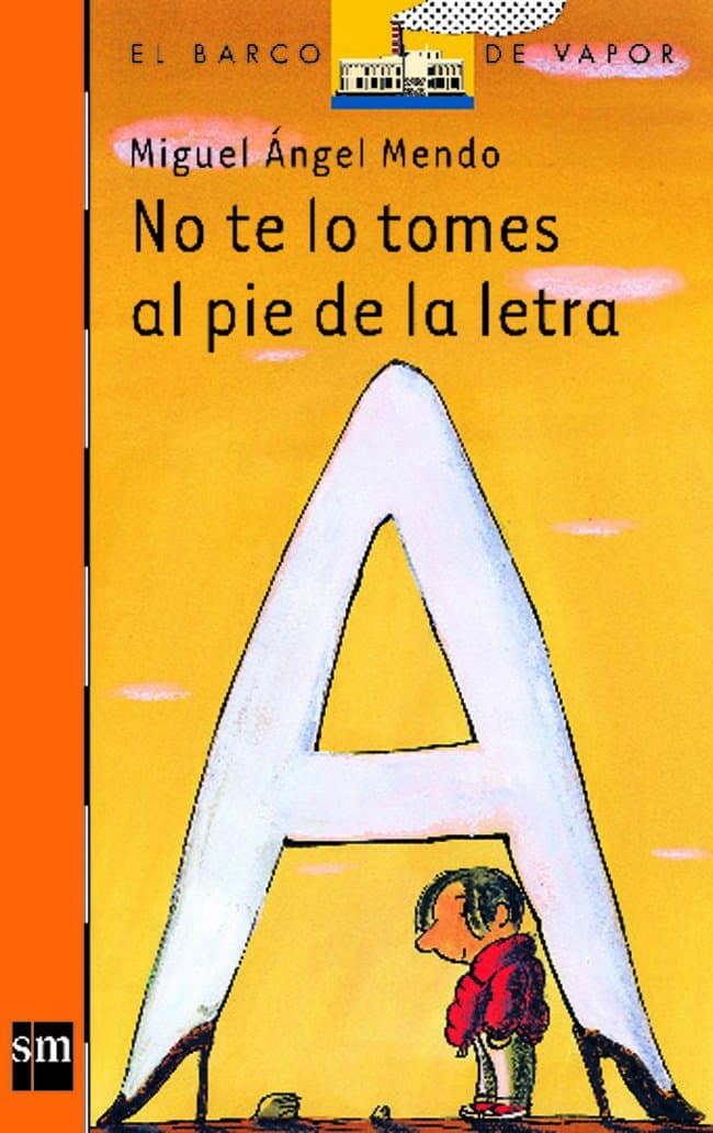 Portada de No te lo tomes al pie de la letra: 157 (El Barco de Vapor Naranja)