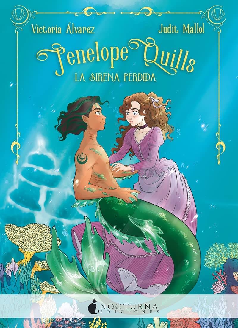 Portada de Penelope Quills: La sirena perdida: 109 (Literatura Mágica)