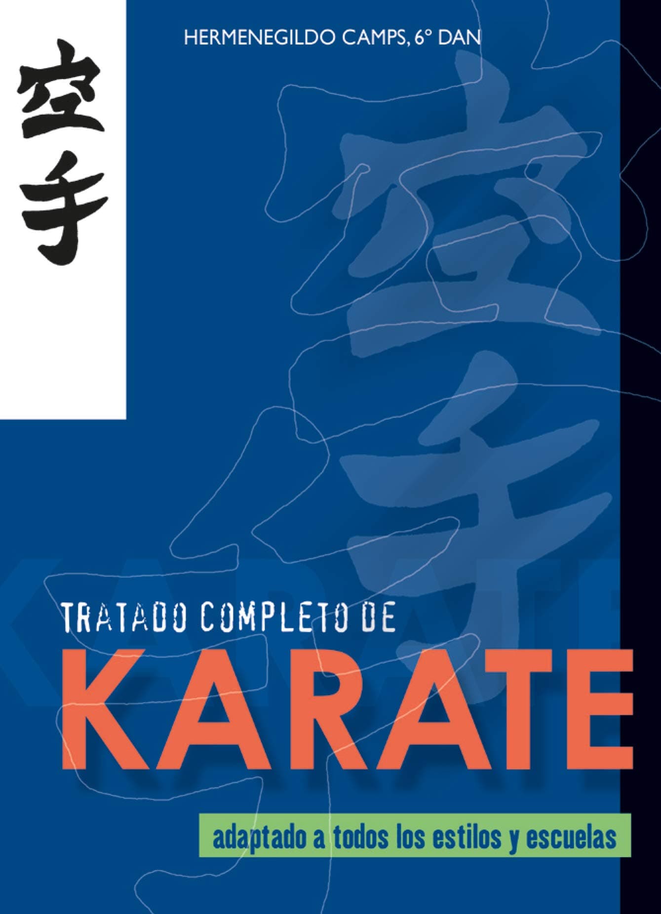 Portada de Tratado completo de Karate (Libros técnicos de deporte Alas)