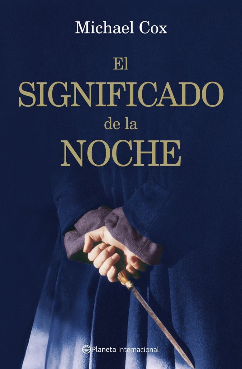Portada de El significado de la noche (Planeta Internacional)