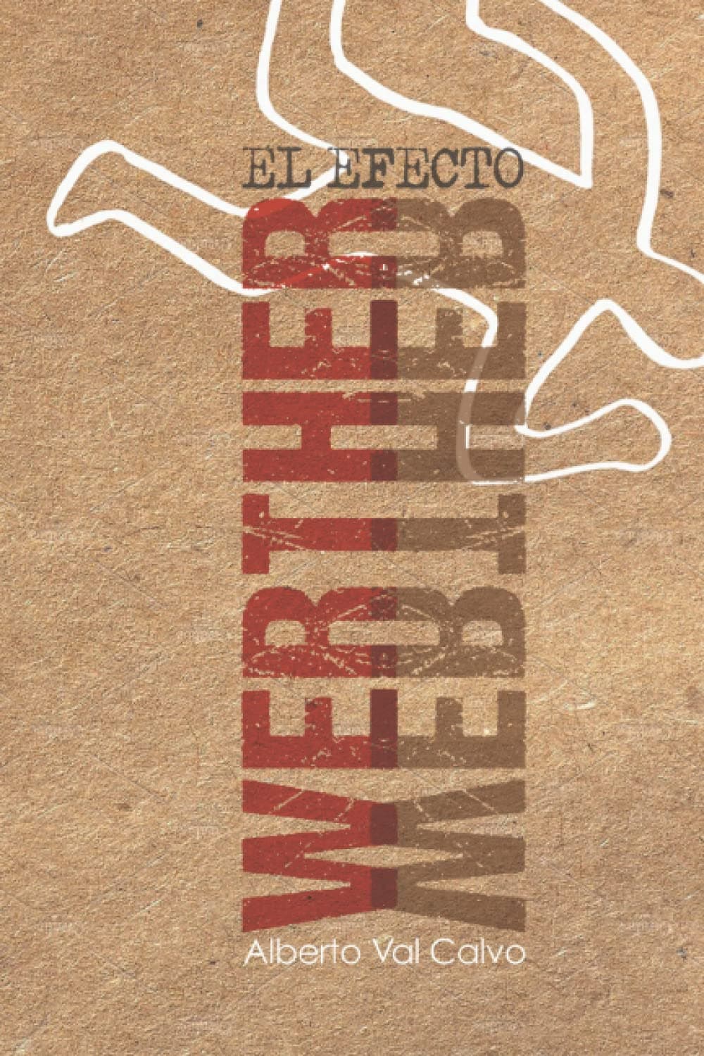 Portada de El efecto Werther (Tetralogía del Aislamiento)