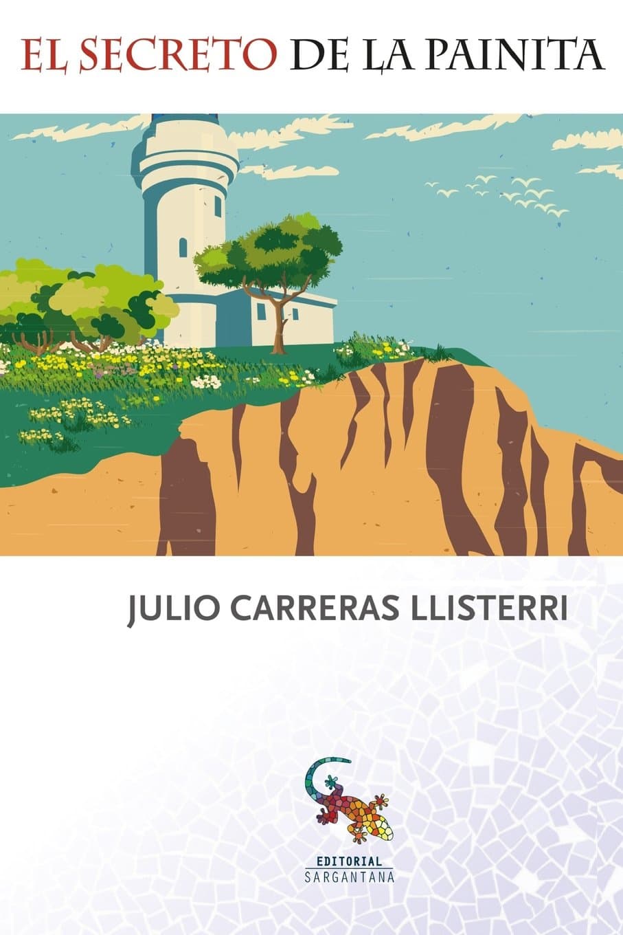 Portada de El Secreto De La Painita (SIN COLECCION)